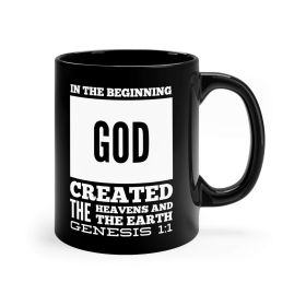 Black Ceramic Mug - 11oz, In The Beginning God Created The Heavens And The Earth Illustration - 11oz